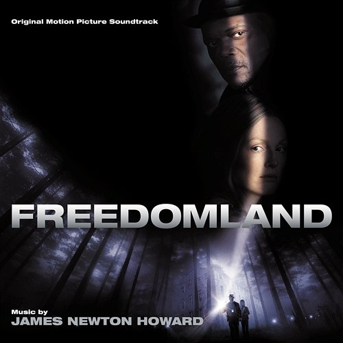 Freedomland James Newton Howard