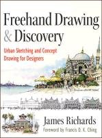 Freehand Drawing and Discovery Richards James