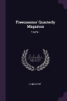 Freemasons' Quarterly Magazine; Volume 1 Anonymous