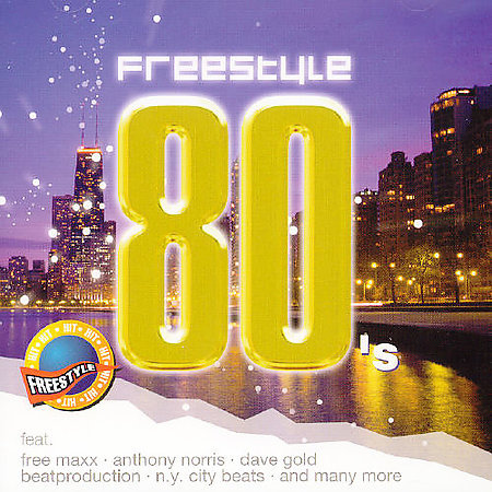 Freestyle 80's Various Artists