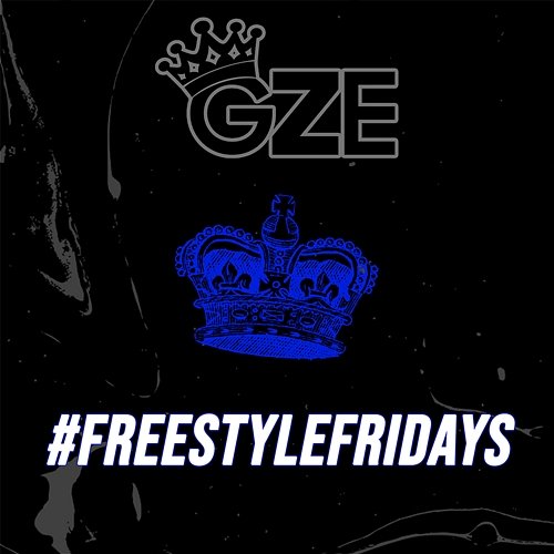 Freestyle Fridays GZE