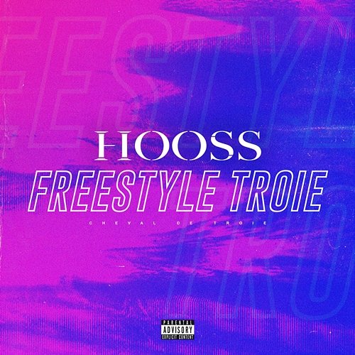 Freestyle Troie Hooss