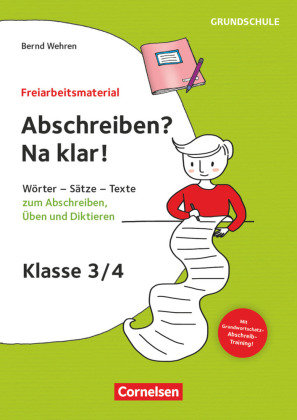 Freiarbeitsmaterial für die Grundschule - Deutsch - Klasse 3/4 Cornelsen Verlag Scriptor
