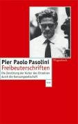Freibeuterschriften Pasolini Pier Paolo