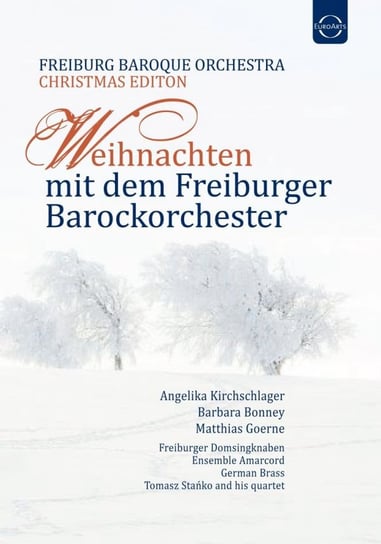 Freiburg Baroque Orchestra: Christmas With The Freiburg Baroque Orchestra Various Directors