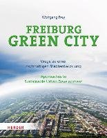 Freiburg Green City Frey Wolfgang