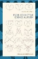 Freie Geometrie ebener Kurven Locher-Ernst Louis, Unger Georg