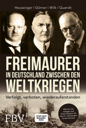 Freimaurer in Deutschland zwischen den Weltkriegen FinanzBuch Verlag