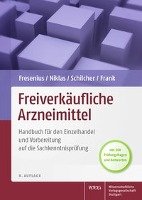 Freiverkäufliche Arzneimittel Fresenius Werner, Niklas Herbert, Schilcher Heinz, Frank Bruno