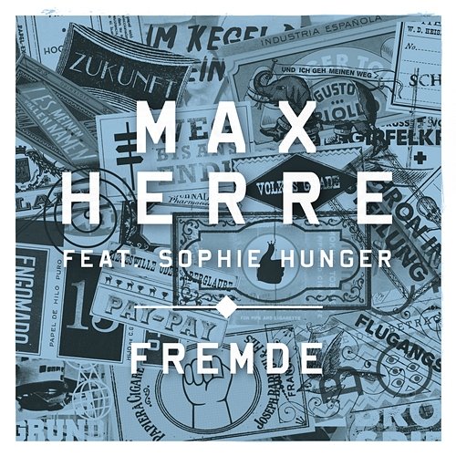 Fremde Max Herre feat. Sophie Hunger