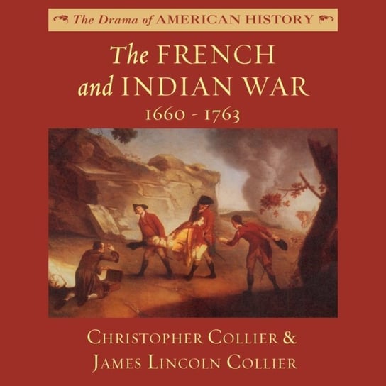 French and Indian War Collier James Lincoln, Collier Christopher