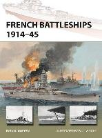 French Battleships 1914-45 Noppen Ryan K.
