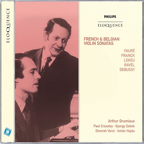 French & Belgian Violin Sonatas Arthur Grumiaux, Paul Crossley, György Sebök, Istvan Hajdu