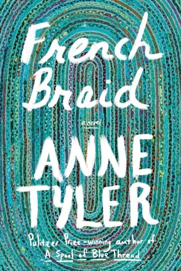 French Braid Anne Tyler