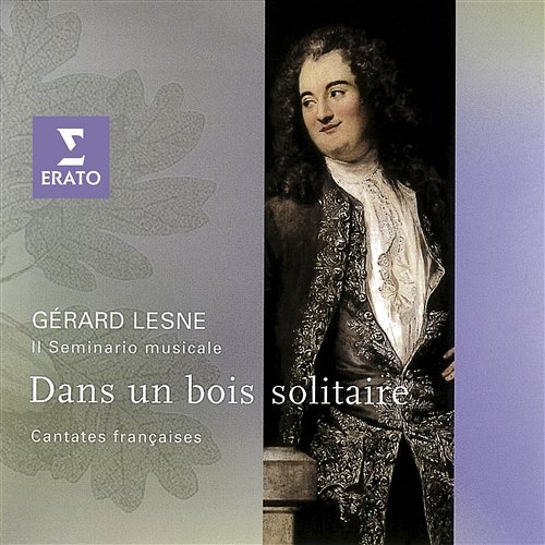 French Cantatas Gérard Lesne, Il Seminario Musicale