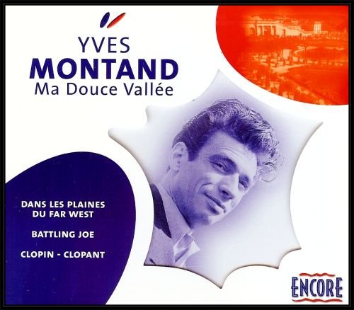 French Collection: Ma Douce Vallee Montand Yves