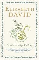 French Country Cooking David Elizabeth
