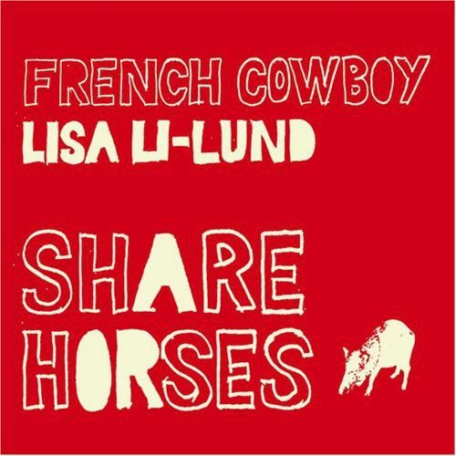 French Cowboy & Lisa Li-L Various Artists