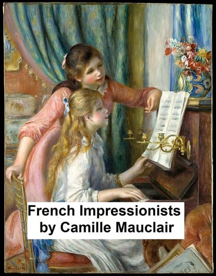 French Impressionists Camille Mauclair