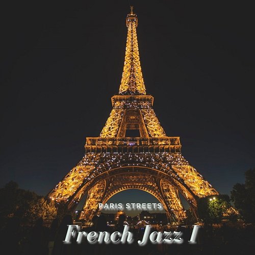French Jazz I Paris Streets
