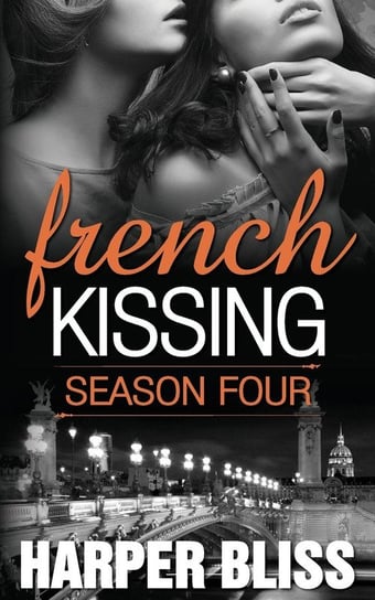 French Kissing Harper Bliss