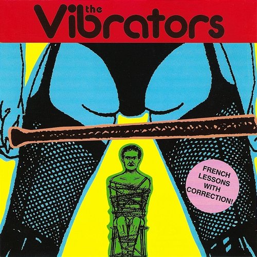 French Lessons With Correction! The Vibrators