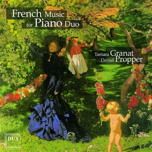 Fauré: Dolly Suite, Op.56:I. Lullaby Tamara Granat, Daniel Propper