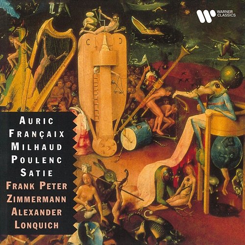 French Music for Violin and Piano: Auric, Françaix, Milhaud, Poulenc & Satie Frank Peter Zimmermann & Alexander Lonquich