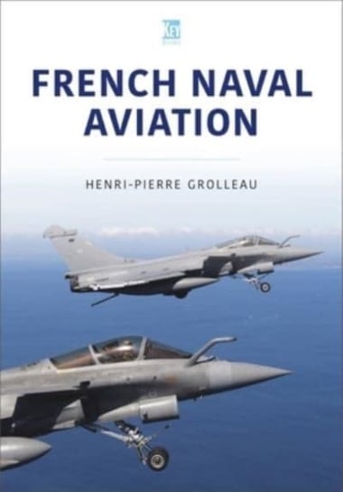 French Naval Aviation Key Publishing Ltd