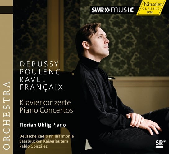 French Piano Concertos. Volume 1 Deutsche Radio Philharmonie Saarbrucken Kaiserslautern