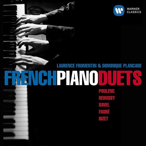French Piano Duets Laurence Fromentin, Dominique Plancade