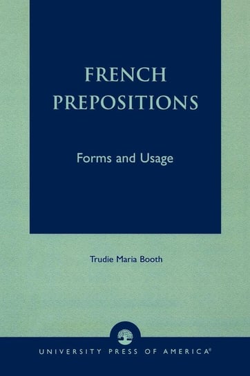 French Prepositions Booth Trudie Maria