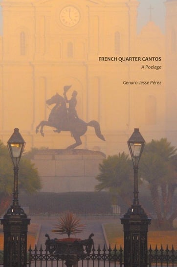 French Quarter Cantos Pérez Genaro Jesse