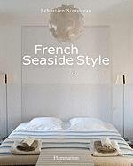 French Seaside Style Siraudeau Sebastien