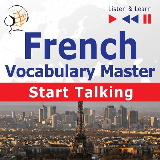 French Vocabulary Master. Start Talking. Listen & Learn Guzik Dorota