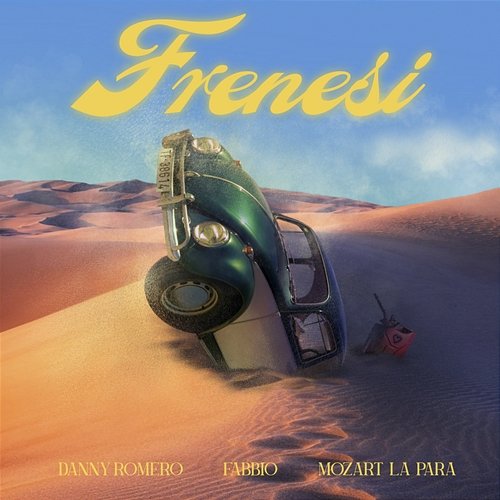 Frenesí Fabbio, Mozart La Para, Danny Romero
