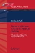 Frequency Domain Criteria for Absolute Stability Altshuller Dmitry