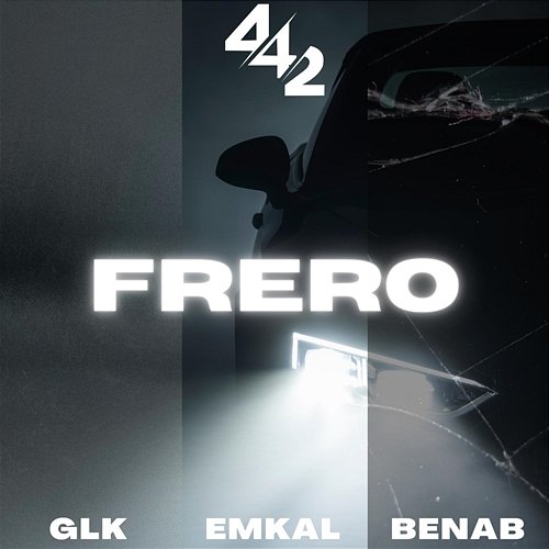 Frero 4.4.2, GLK feat. Benab, Emkal