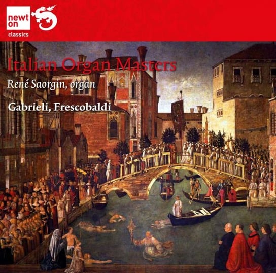 Frescobaldi; Italian Organ Masters Various Artists