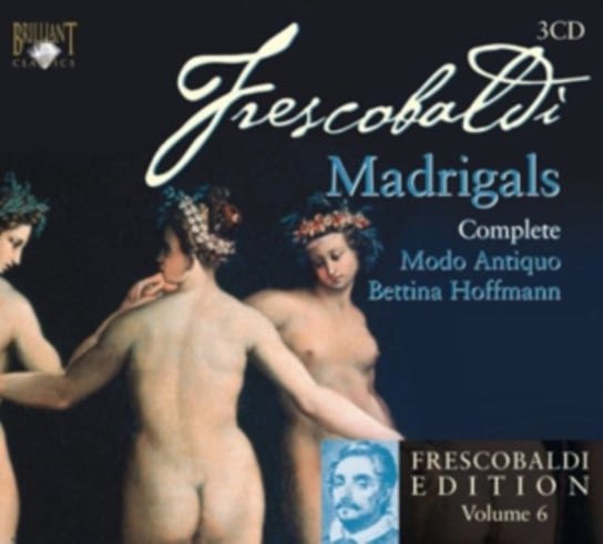 Frescobaldi: Secular Madrigals Hoffmann Bettina