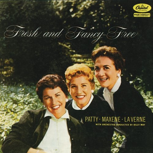 Fresh And Fancy Free The Andrews Sisters