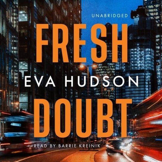 Fresh Doubt Eva Hudson