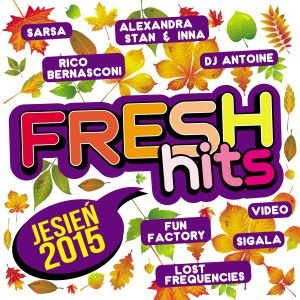 Fresh Hits: Jesień 2015 Various Artists
