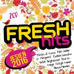 Fresh Hits: Jesień 2016 Various Artists