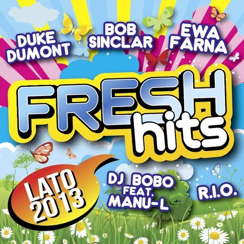Fresh Hits: Lato 2013 Various Artists
