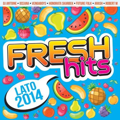 Fresh Hits: Lato 2014 Various Artists