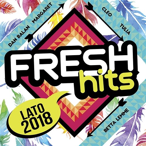Fresh Hits Lato 2018 Various Artists