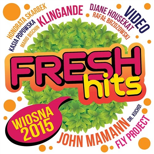 Fresh Hits Wiosna 2015 Various Artists