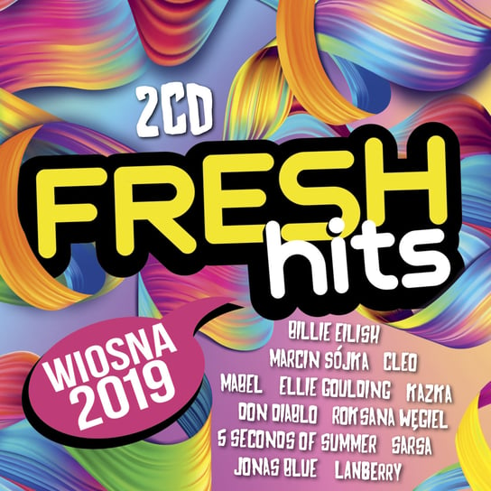 Fresh Hits Wiosna 2019 Various Artists