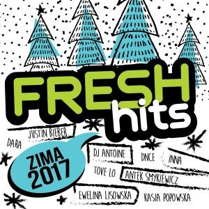 Fresh Hits. Zima 2017 Various Artists